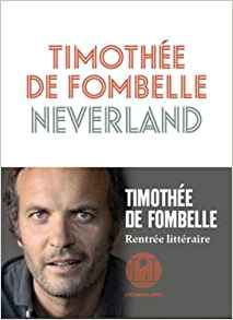 Nerverland de Timothée de Fombelle