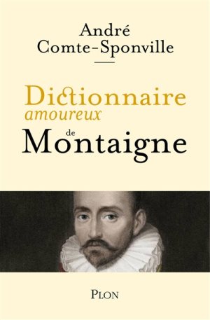 Dictionnaire amoureux Montaigne