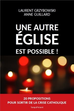 Une autre Eglise est possible