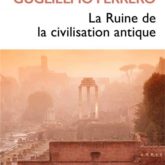 La ruine de la civilisation antique