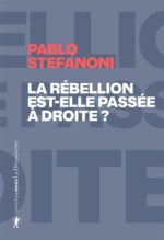 La rébellion est-elle passée à droite?