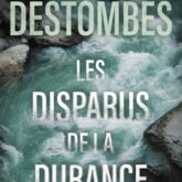 Les disparus de la Durance