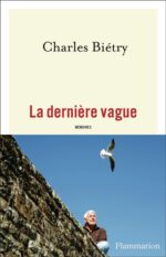 La dernière vague: mémoires