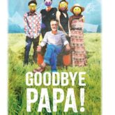 Goodbye papa!