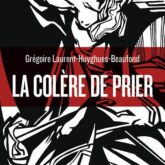 La colère de prier