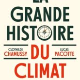 La grande histoire du climat
