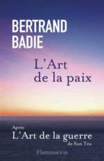 L'art de la paix: neuf vertus à honorer et autant de conditions à établir