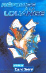 Réponses à la louange