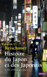 Histoire du Japon et des Japonais [2]: de 1945 à nos jours