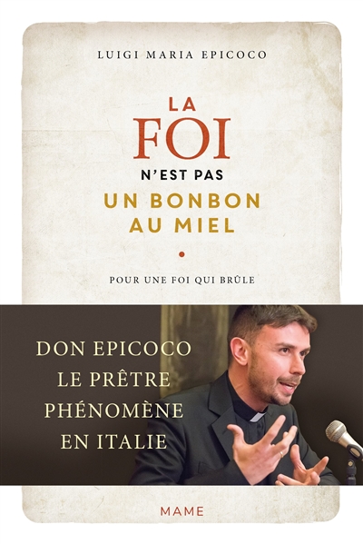 La foi n'est pas un bonbon