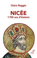 Nicée 1700 ans d'histoire
