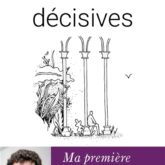 Les heures décisives