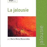 Ce que dit la Bible sur... la jalousie