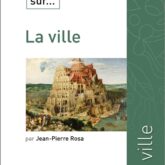 Ce que dit la Bible sur... la ville