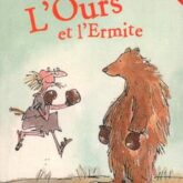 L'ours et l'ermite