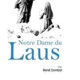 Prier 15 jours avec Notre-Dame du Laus