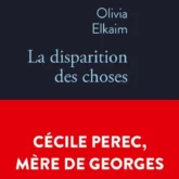 La disparition des choses