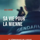 Sa vie pour la mienne